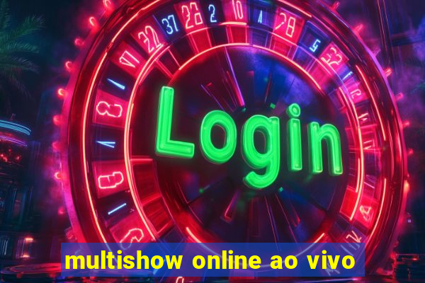 multishow online ao vivo